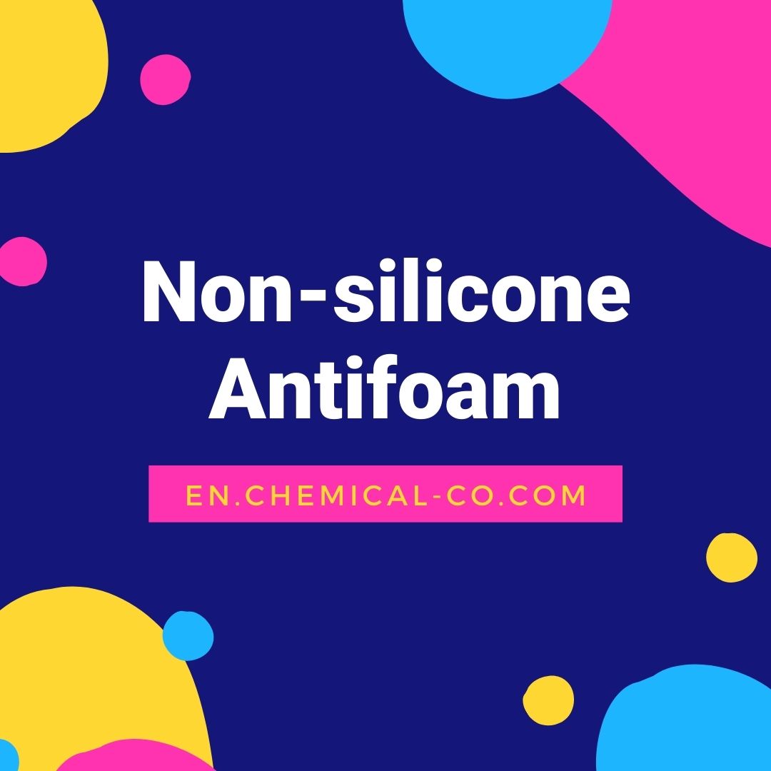 Non-silicone antifoam